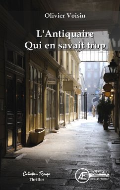 L'antiquaire qui en savait trop (eBook, ePUB) - Voisin, Olivier