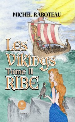 Les vikings - Tome 2 (eBook, ePUB) - Raboteau, Michel