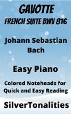 Gavotte French Suite BWV 816 Easy Piano Sheet Music with Colored Notation (fixed-layout eBook, ePUB)