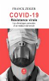 Covid 19 : résistance virale (eBook, ePUB)