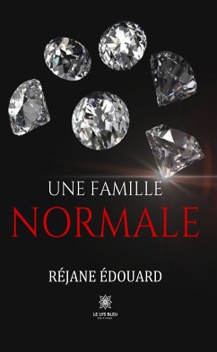 Une famille normale (eBook, ePUB) - Édouard, Réjane