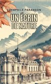 Un écrin de nature (eBook, ePUB)