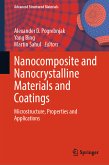 Nanocomposite and Nanocrystalline Materials and Coatings (eBook, PDF)