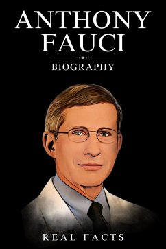 Cover Anthony Fauci Biography (eBook, ePUB)