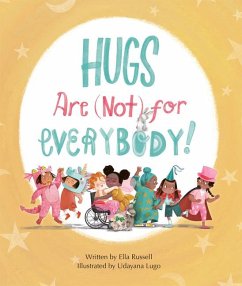 Hugs Are (Not) for Everybody - Russell, Ella