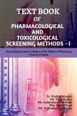 Text Book of Pharmacological and Toxicological Screening Methods - I
