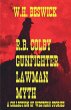R.B. Colby Gunfighter Lawman Myth (A... - Bild 1