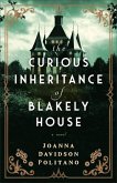 The Curious Inheritance of Blakely House