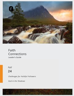 Faith Connections Adult Leader's Guide (September/October/November 2024) - The Foundry Publishing