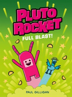 Cover Pluto Rocket: Full Blast! (Pluto Rocket #3)