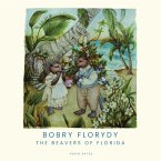 Bobry Florydy. The beavers of Florida Bobry Florydy. The beavers of Florida