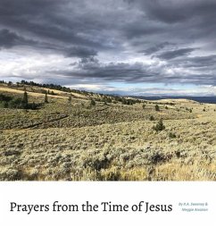 Prayers from the Time of Jesus - Sweeney, R a; Aivazian, Meggie