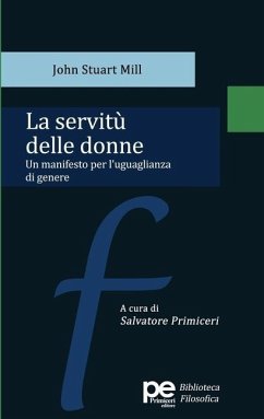 La servitù delle donne - Mill, John Stuart