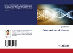 Genes and Dental Diseases - Priyadarshi, Surbhi;Srivastava, Rangoli