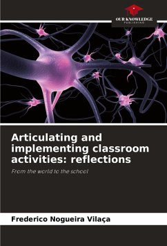 Articulating and implementing classroom activities: reflections - Nogueira Vilaça, Frederico