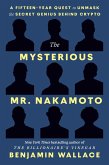 The Mysterious Mr. Nakamoto