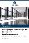 Beteiligungen und Beiträge des Staates zum Gesellschaftskapital