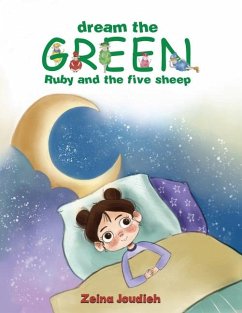 Dream the Green - Joudieh, Zeina