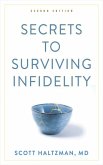 Secrets to Surviving Infidelity