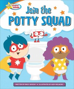 Join the Potty Squad - Skwish, Emily