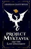 Project Myktavia and the Lost Document IN