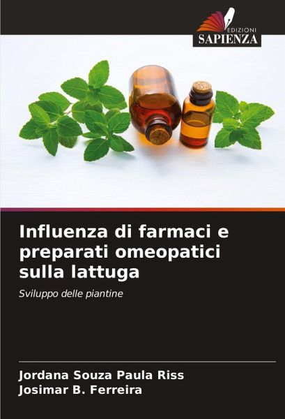 Influenza di farmaci e preparati omeopatici sulla lattuga