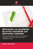 Alterações na qualidade do arroz cozinhado por diferentes métodos