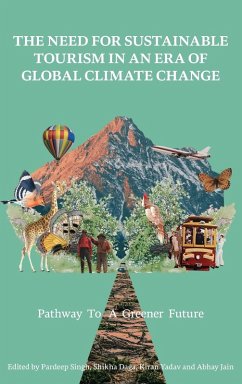 Cover The Need for Sustainable Tourism in an Era of Global Climate Change