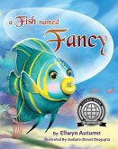 A Fish Named Fancy