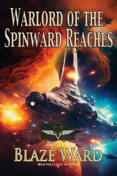 Warlord of the Spinward Reaches - Ward, Blaze