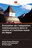 Évaluation de l'adaptation communautaire dans le centre et l'extrême ouest du Népal