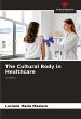 The Cultural Body in Healthcare - Bild 1