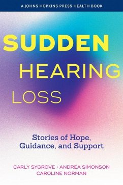 Sudden Hearing Loss - Sygrove, Carly; Simonson, Andrea; Norman, Caroline