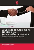 A Sociedade Anónima no Direito e na Jurisprudência Islâmica