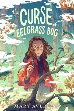 The Curse of Eelgrass Bog - Averling, Mary