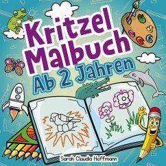 Kritzelmalbuch Ab 2 Jahren - Hoffmann, Sarah Claudia