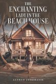 The Enchanting Lady in The Beach House