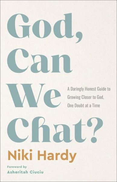 God, Can We Chat? God, Can We Chat?