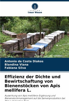 Effizienz der Dichte und Bewirtschaftung von Bienenstöcken von Apis mellifera L. - Diakos, Antonio da Costa;Viana, Blandina;Silva, Fabiana