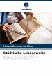 Städtische Lebensweise - Bild 1
