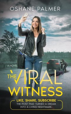 The Viral Witness - Palmer, Oshane