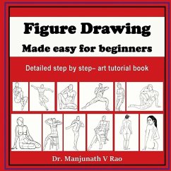 Figure Drawing - Made easy for beginners - Manjunath V Rao