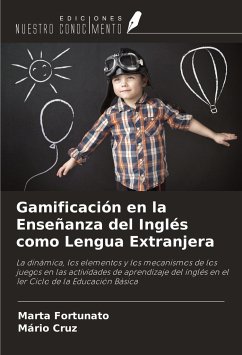Gamificación en la Enseñanza del Inglés como Lengua Extranjera - Fortunato, Marta; Cruz, Mário
