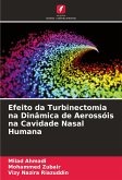 Efeito da Turbinectomia na Dinâmica de Aerossóis na Cavidade Nasal Humana