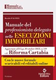 Manuale del professionista delegato nelle esecuzioni immobiliari