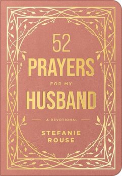 52 Prayers for My Husband - Rouse, Stefanie