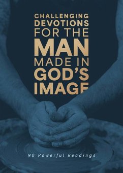 Challenging Devotions for the Man Made in God's Image - Sanford (Deceased), David
