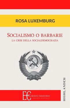 Socialismo O Barbarie - Luxemburg, Rosa