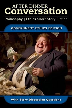 After Dinner Conversation - Government Ethics - Pienton, W. M.; McCleery, Jan; Lazar, Ty