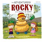 The Adventures of Rocky with Holly & Harry The Adventures of Rocky with Holly & Harry